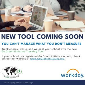 infographic that says a new tool is coming soon to the Go Green Initiative website to help schools use the U.S. EPA's Energy Star Portfolio Manager tool