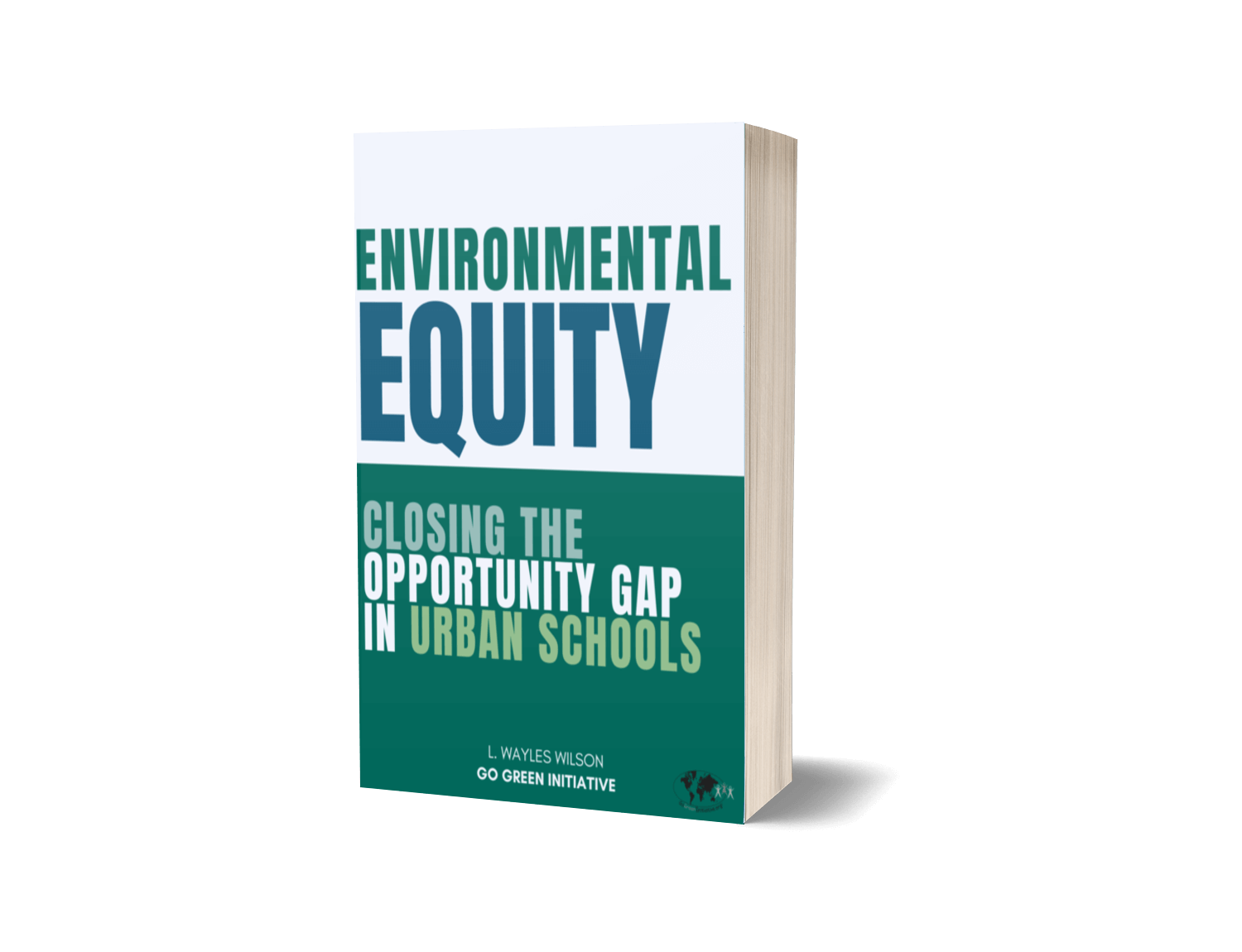 Environmental Equity Closing Opportunity Gap Book